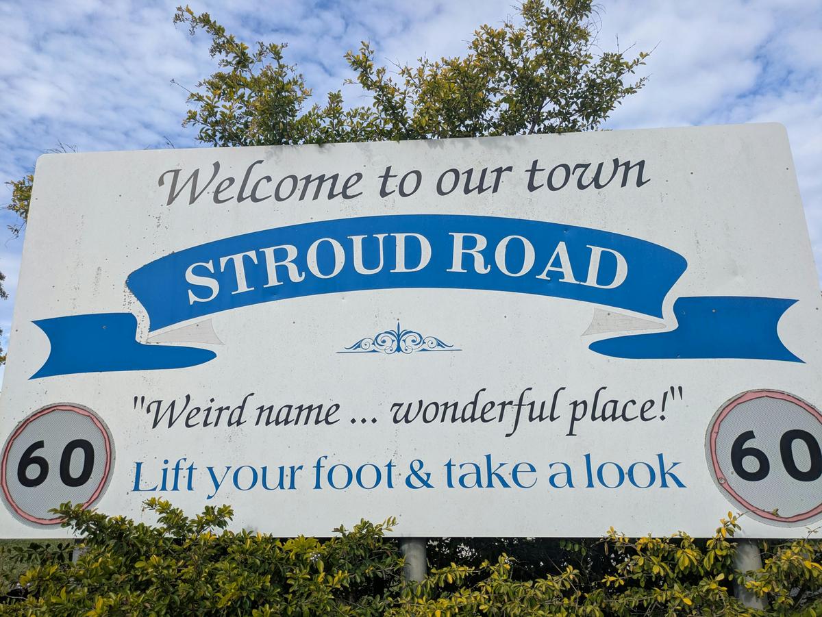 We are in Stroud Road not Stroud
