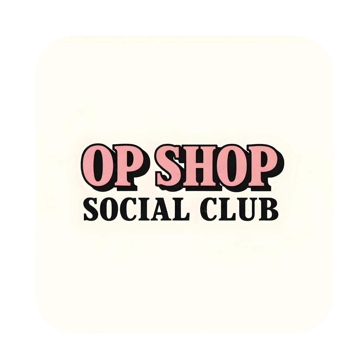 Op Shop Social Club Tour